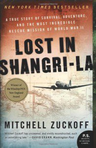 lost in shangri-la by mitchell zuckoff book cover featuring graphic of douglas dc-3 airplane flying over a map with text the true story of survival, adventure, and the most incredible rescue mission of world war two