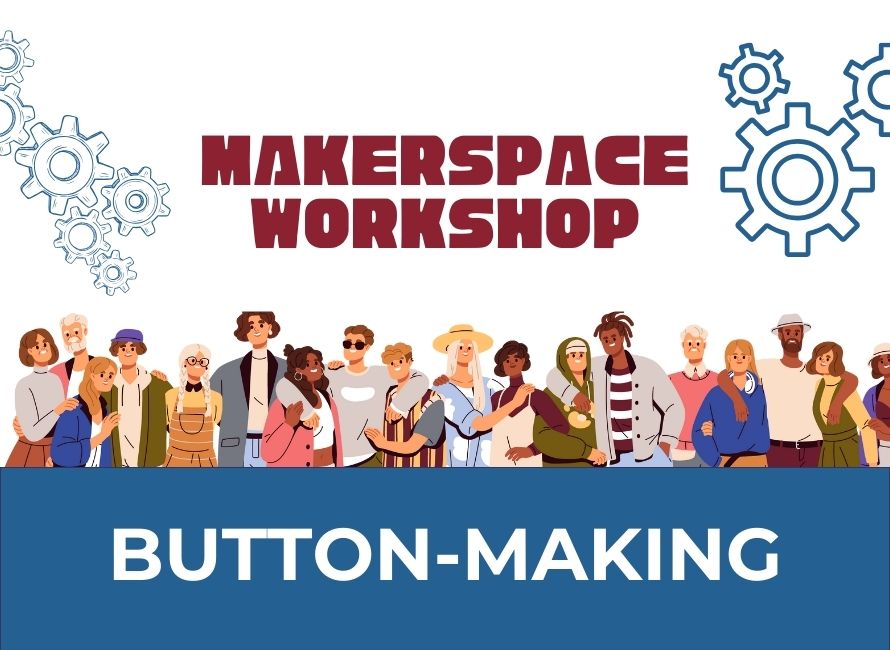 makerspace workshop button-making graphic with crowd of people and machine gears