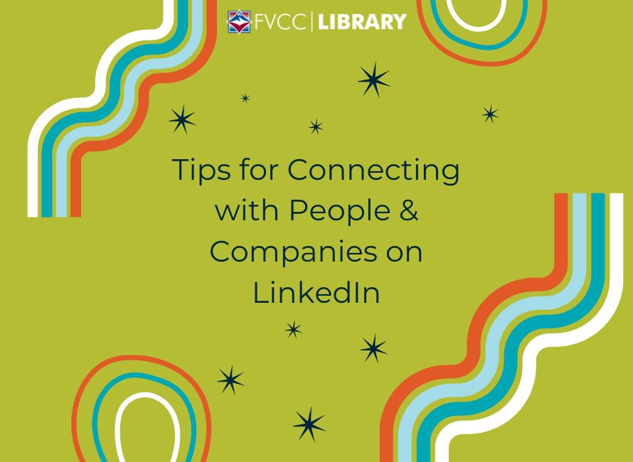 fvcc library graphic with text "tips for connecting with people and companies on linkedin"