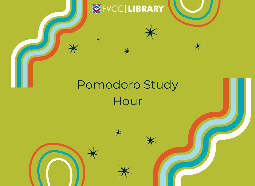 fvcc library workshop graphic with text "pomodoro study hour"