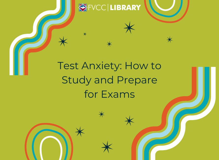 graphic with title "test anxiety how to study and prepare for exams"