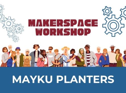 makerspace mayku planters graphic