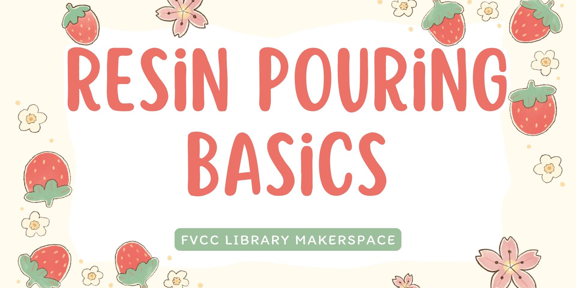 Resin Pouring Basics Workshop