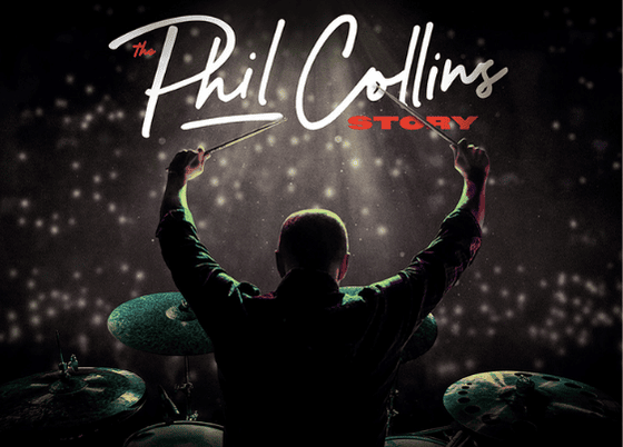 Promo graphic for "The Phil Collins Story" tribute show featuring a drummer with raised sticks facing a concert crowd.